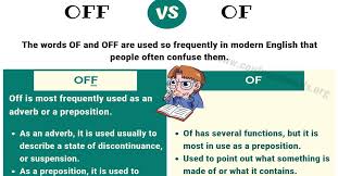 Off Of How To Use Of Vs Off In English Confused Words In 2020 Confusing Words Misused Words Words