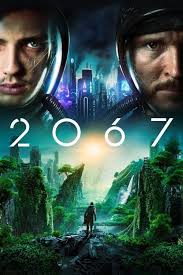 2067 Online Zdarma Cz Dabing Titulky Hd In 2020 Movies Online Free Movies Online Full Movies