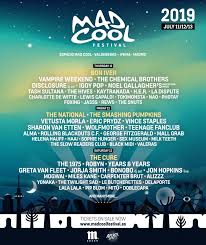 Mad Cool Festival 2020 Madrid Line Up Dates Ticket Info Nextfest In 2020 The Chemical Brothers Festival Music Festival Poster