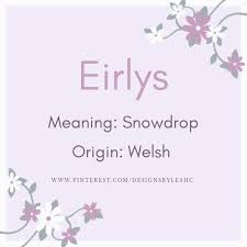 Eirlys Names With Meaning Creative Names Rare Words