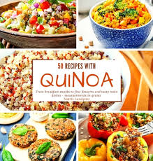 Now, you've just got to make sure to leave enough room for dessert! 50 Recipes With Quinoa From Breakfast Snacks To Fine Desserts And Tasty Main Dishes Measurements In Grams Hardcover Once Upon A Crime