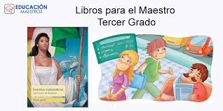 Descargar libros resueltos de matemáticas de séptimo, octavo, noveno y décimo grado de egb; Libro Para El Maestro 3 Tercer Grado Ciclo Escolar 2020 2021