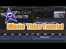 Imovie Tutorial Titles And Subtitles Tutorial Youtube Tutorial Subtitled Title