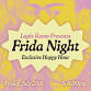 Frida Night: An Exclusive Happy Hour Experience event image