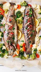 Baked Whole Trout With Lemon Chile Buttered Vegetables Kwestiasmaku Chile Chilli Chili Pepper Whole Trout Recipes Trout Recipes Fish Recipes Healthy