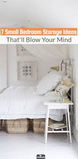 It needs to be a combination of style and space consciousness that exudes balance and panache. 7 Small Bedroom Storage Ideas To Blow Your Mind Kukun Small Bedroom Storage Small Space Storage Bedroom Small Bedroom Organization