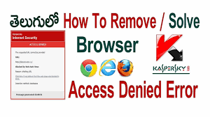 How To Remove Solve Kaspersky Browser Access Denied Error Problem Youtube