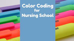 How To Stay Organized In Nursing School Color Coding Nursing School Best Nursing Schools Top Nursing Schools