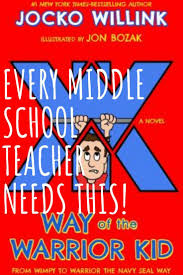 Way Of The Warrior Kid Jocko Willink Mrs Erin Johnston Kids Book Club Teacher Quotes Funny Middle School Teachers