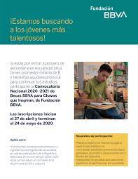Este 20 de mayo comenzó el registro de la convocatoria becas bbva 2021 para chavos que inspiran. Convocatoria Nacional 2020 2021 De Becas Bbva Para Chavos Que Inspiran Qroo Gob Mx
