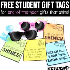 Simply print, cut, and attach to sunglasses! Free Gift Tags For The End Of The Year Miss Decarbo