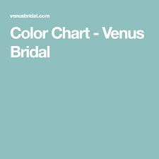 color chart venus bridal chart