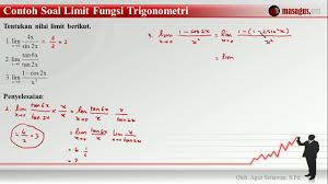 Contoh Soal Limit Fungsi Trigonometri 3 Youtube