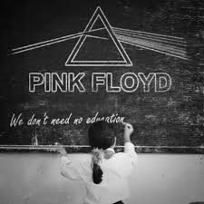 Pink Floyd We Don T Need No Education Lyrics Pink Floyd Music Lyrics We Don T Need No Education Songs Musica Psichedelica Pink Floyd Musicale