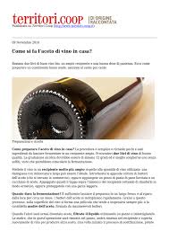 Avere la cantina in casa per conservare i vini, farli impreziosire ed affinare è il sogno di ogni buon intenditore ma non sempre si hanno gli ambienti un aspetto fondamentale è conservare le bottiglie in posizione orizzontale, questo perché è bene che il vino sia sempre a contatto con il tappo e lo tenga. Come Si Fa L Aceto Di Vino In Casa