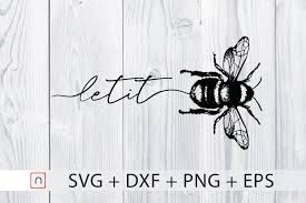 Download Let It Bee Graphic By Novalia Creative Fabrica PSD Mockup Templates