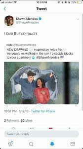 His Twitter Post He Loved The Art This Drawing Is Inspired By Lyrics From Nervous Shawn Mendes Funny Shawn Mendes Memes Shawn Mendes