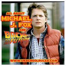 And the work remained steady, through back to the future sequels, guest appearances on shows such as the good wife, curb your enthusiasm and. A Birthday Celebration Learning From Michael J Fox With Back To The Future Unschool Rules
