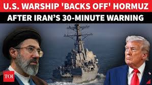 ‘BLOW UP IN 30 MINS’: Iran’s Shock Countdown Forces US Destroyer To ‘ABORT  ENTRY’ In Hormuz | Report
