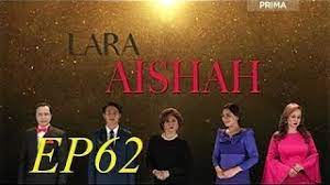 Apakah kesudahannya nanti bersama kita saksikan. Best Of Lara Aishah Episod 7 Free Watch Download Todaypk
