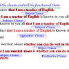 This means they can be subjects, objects, or complements in a sentence. 1