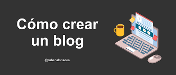 Cómo crear un blog paso a paso [2023] - Guía completa gratis
