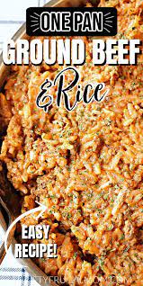 Super Easy Ground Beef And Rice Skillet Recipe Dinner With Ground Beef Recipes Beef And Rice