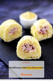 Maki De Choucroute Recette Recette Recette Maki Choucroute
