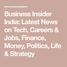 Business Insider India Latest News On Tech Careers Jobs Finance Money Politics Life Strategy Lucky Colour For Libra Business Insider Startup Company