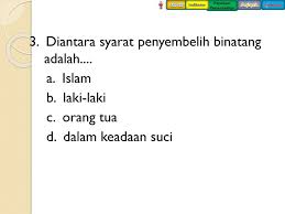 Check spelling or type a new query. Ketentuan Penyembelihan Ppt Download