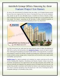 Antriksh Group Offers Housing By Their Feature Project Eco Homes Eco House Stress Free Life Projects