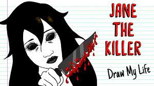 JANE THE KILLER | Draw My Life Creepypasta - YouTube