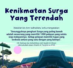 Di dalamnya terdapat aneka pohon dan buah. A L O N E Kenikmatan Penghuni Surga Yang Terendah Facebook