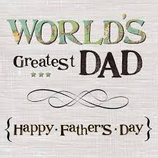 Happy fathers day greetings 2021. Famous Happy Fathers Day Greeting Cards Messages 2016 Happy Fathers Day 2016 Quotes Images Wishes