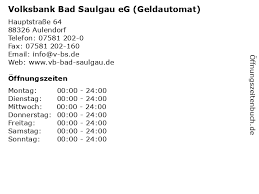 Vereinbaren sie jetzt gleich online ihren termin. á… Offnungszeiten Volksbank Bad Saulgau Eg Geldautomat Hauptstrasse 64 In Aulendorf