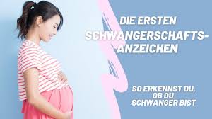 Die Ersten Schwangerschaftsanzeichen So Erkennst Du Sie