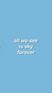 Tons of awesome aesthetic quotes pc wallpapers to download for free. Blue Aesthetic Quotes Wallpapers Wallpaper Cave
