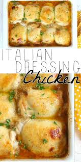 Baked Chicken With Italian Dressing Italian Dressing Chicken Made With Only T Juicy Baked Chicken Italian Chicken Thigh Recipe Baked Chicken Italian Dressing