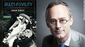 Rules Of Civility Takes On Loyalty And The Choices We Make Book Club Books First Novel Author