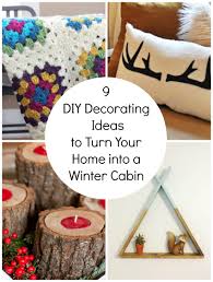 To get you jumpstarted, here are some cool houses that have implemented amazing ideas to make their homes stand out—from cat walkways to innovative upcycled furniture. 9 Decorating Ideas For Winter Cabin Home Decor Make And Takes