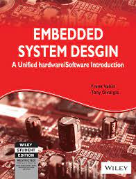 Embedded System Design A Unified Hardware Software Introduction By Frank Vahid And Tony Gwargie Study Material Lecturing Notes Pdf Books Free Download