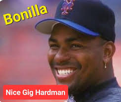 Hardman ? $143,000.oo perrrr Snap ... dat's Bobby Bonilla $$$$$ 🤣😀