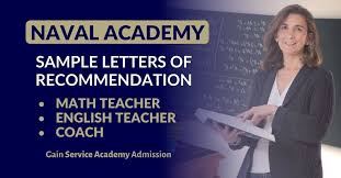 List of specific reasons you are recommending them. Naval Academy Recommendation Letter Samples Math English Coach