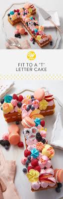 Fit To A T Letter Cake Recipe Fruit Birthday Cake Cake Lettering Celebration Cakes