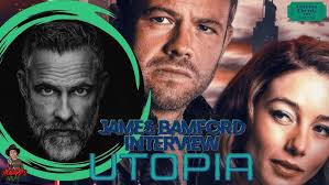 James Bamford Talks Action-Packed Sci-Fi Epic UTOPIA starring Moe Dunford &  Charlotte Vega