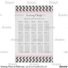 Seating Chart 15 Table 150 Guest Pink Grey Chevron Zazzle