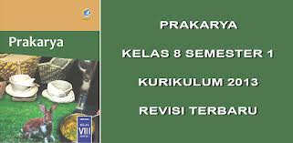Maybe you would like to learn more about one of these? Prakarya Kelas 8 Semester 1 Smp Mts Linear Studio Apps