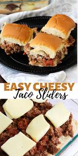 Easy Cheesy Taco Sliders Recipe In 2020 Slider Recipes Easy Cheesy Sliders Recipes Hawaiian Rolls