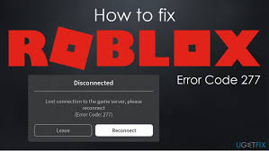 How To Fix Roblox Error Code 277