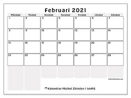 Hämta kalender med helgdagar 2021 för att skriva ut. Kalender 44ms Februari 2021 For Att Skriva Ut Michel Zbinden Sv